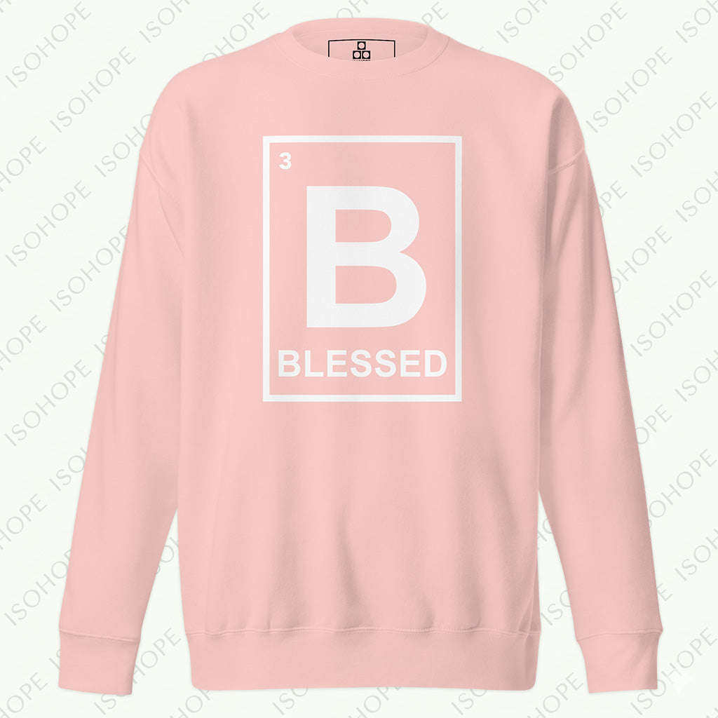 BLESSED Unisex Premium Sweatshirt