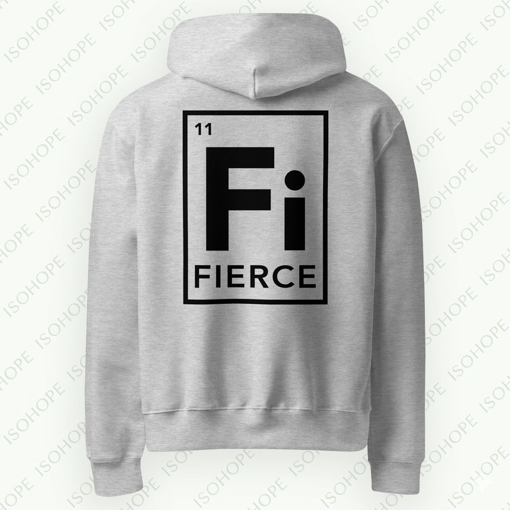 FIERCE Unisex Hoodie