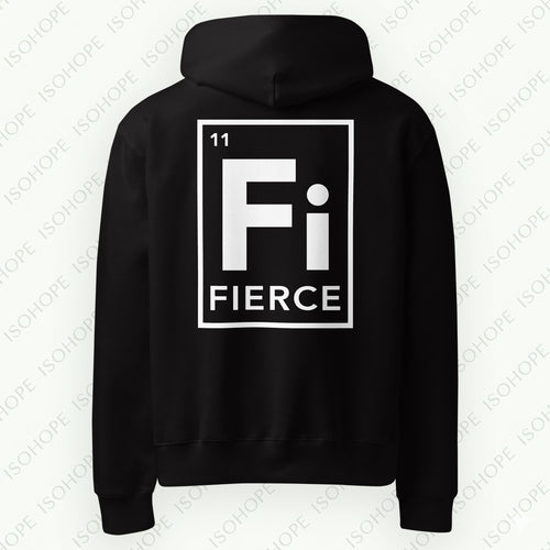 FIERCE Unisex Hoodie