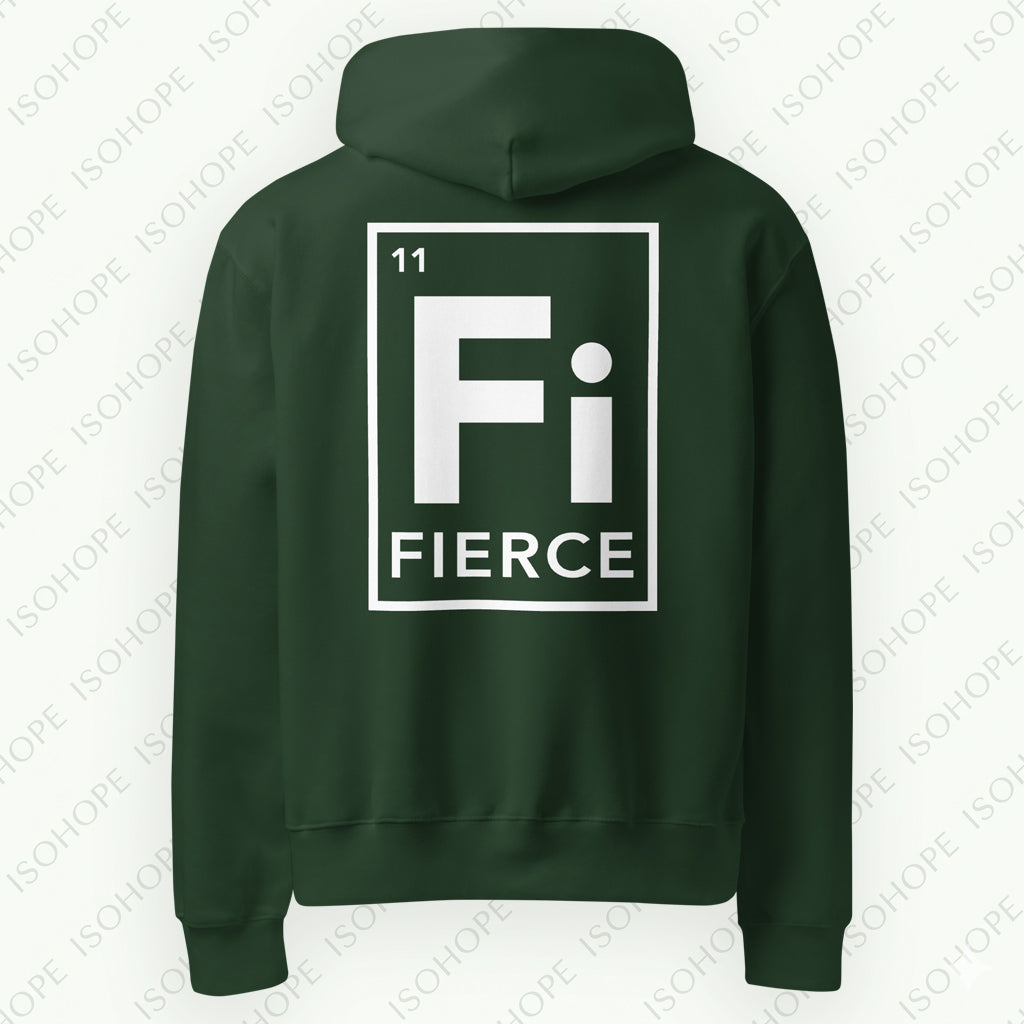 FIERCE Unisex Hoodie