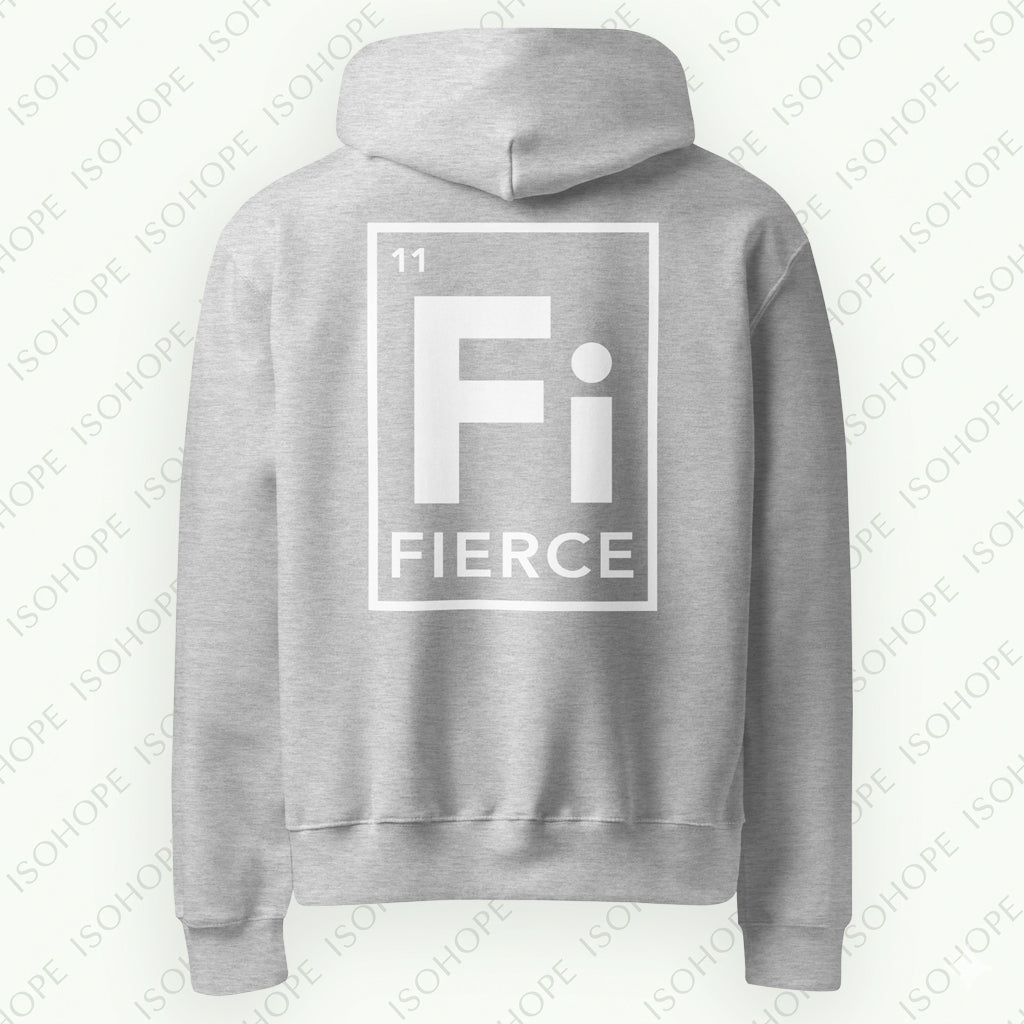 FIERCE Unisex Hoodie