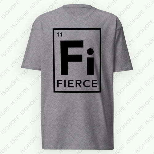 FIERCE Men's T-Shirt